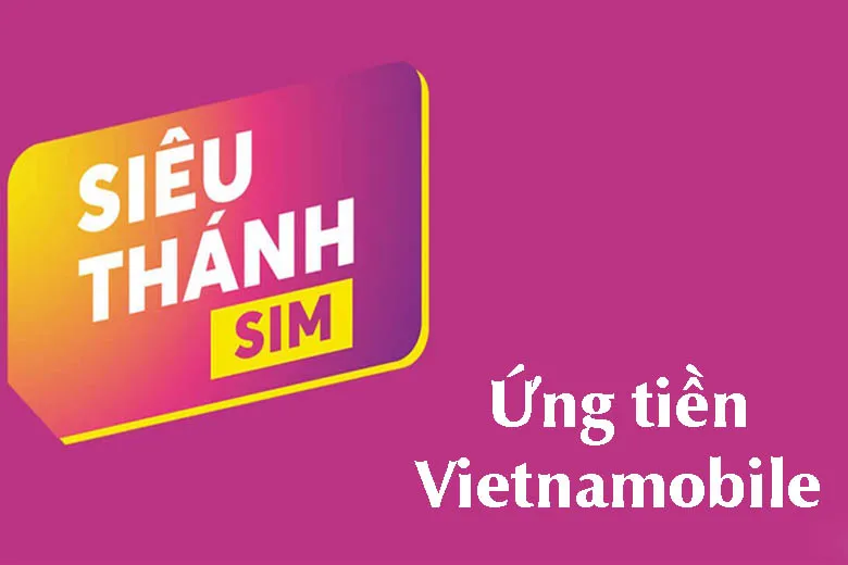 4 cách ứng tiền Vietnamobile từ 10k, 20k, 25k, 50k vào tài khoản chính đơn giản nhất 2024