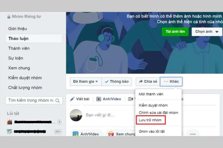 4 cách xóa nhóm đã tạo trên Facebook và lưu trữ nhóm bằng điện thoại Android, iPhone và máy tính siêu dễ