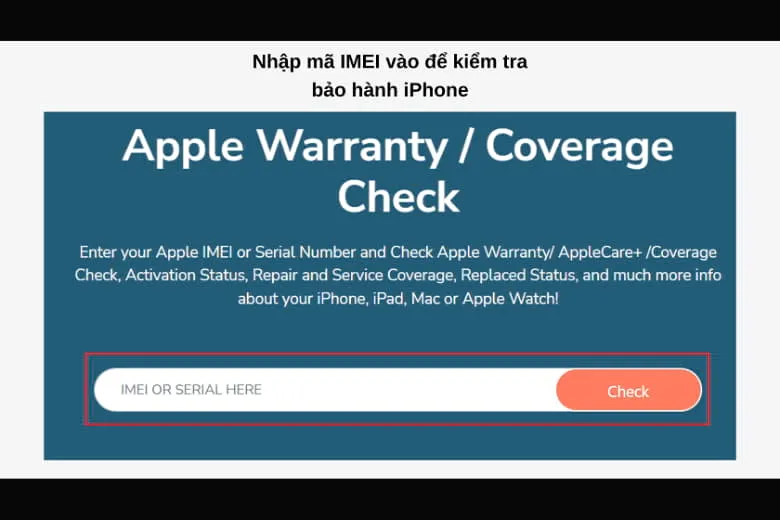 Cách check bảo hành Apple chi tiết kiểm tra tình trạng máy