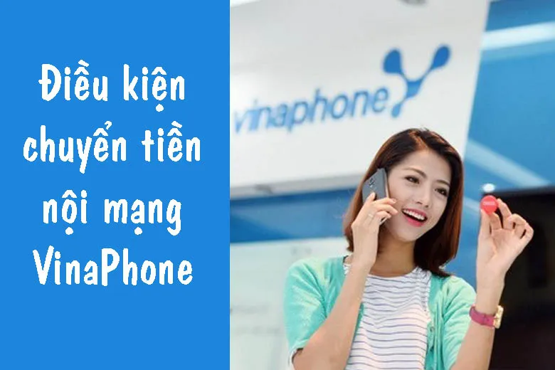 Cách chuyển tiền từ SIM này sang SIM khác Viettel, Vinaphone, Mobifone, Vietnamobile