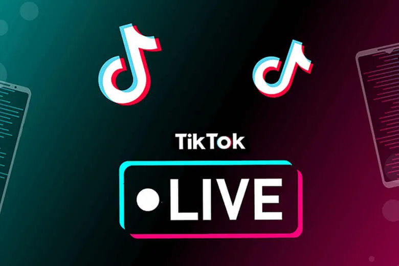 Hướng dẫn 3 cách livestream (phát trực tiếp) trên TikTok bằng điện thoại, máy tính đầy đủ nhất cho người mới dùng