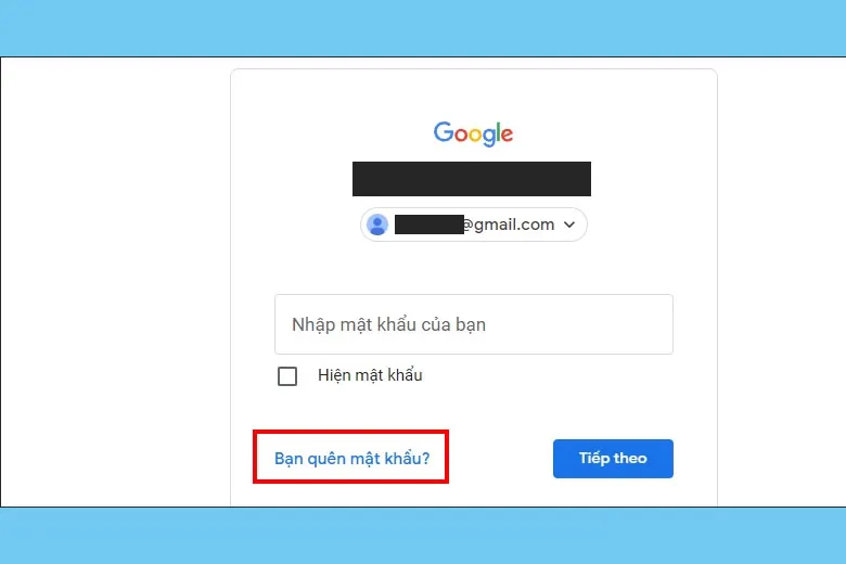Hướng dẫn các cách lấy lại mật khẩu Gmail nhanh chóng, đơn giản nhất