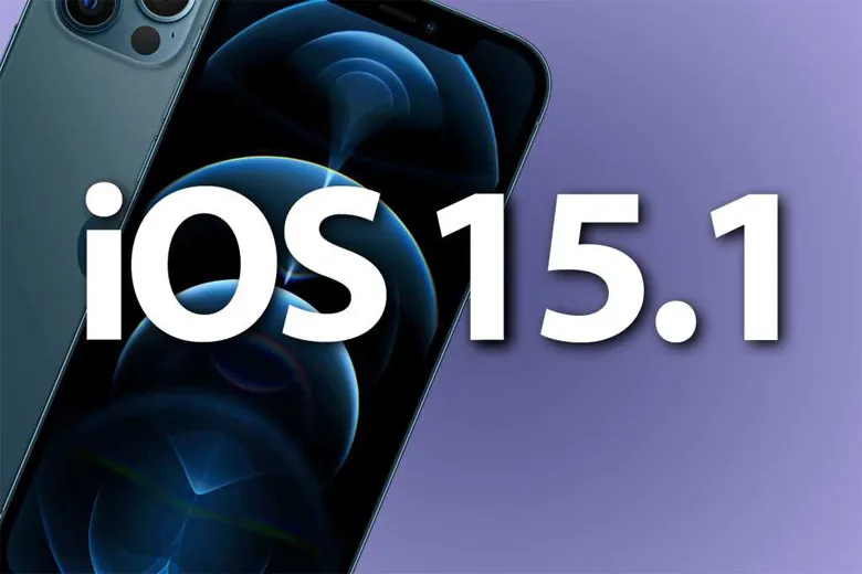 iOS 15.1 có gì mới? iOS 15.1 hỗ trợ máy nào? Có nên nâng cấp?