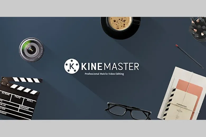 KineMaster: Ứng dụng chỉnh sửa video đa năng với nhiều hiệu ứng độc đáo