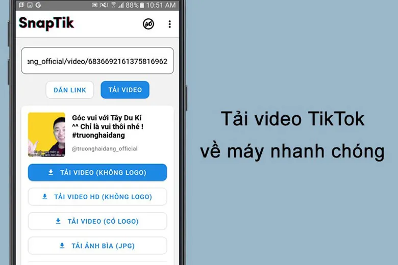 SnapTik App – Công cụ tải video TikTok không có logo, hình mờ watermark miễn phí